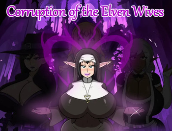 The Corruption of the Elven Wives cover