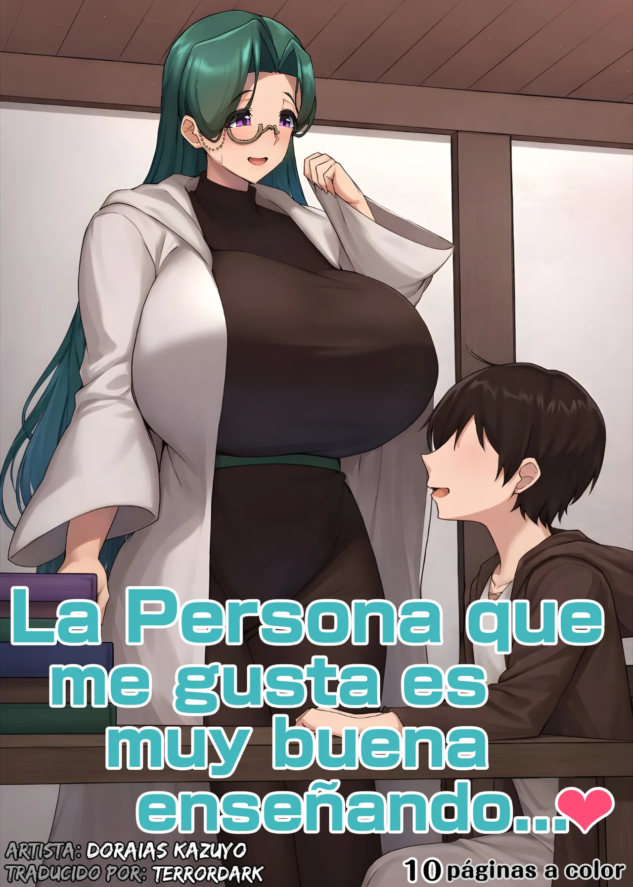 La Persona Que Me Gusta Es Muy Buena Enseñando...♥ - Doraias Kazuyo | Traducción de TerrorDark page 1 full
