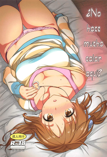 ¿No hace mucho calor aquí? cover