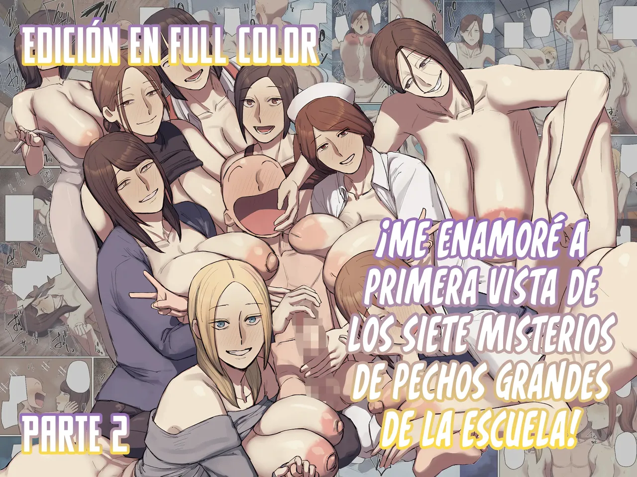 Gakkou no Chou Chichi Nana Fushigi ni Hitomebore! | ¡Me Enamoré a Primera Vista de Los Siete Misterios de Pechos Grandes de la Escuela! page 1 full