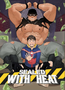 Sealed With Heat – MHA Vigilantes