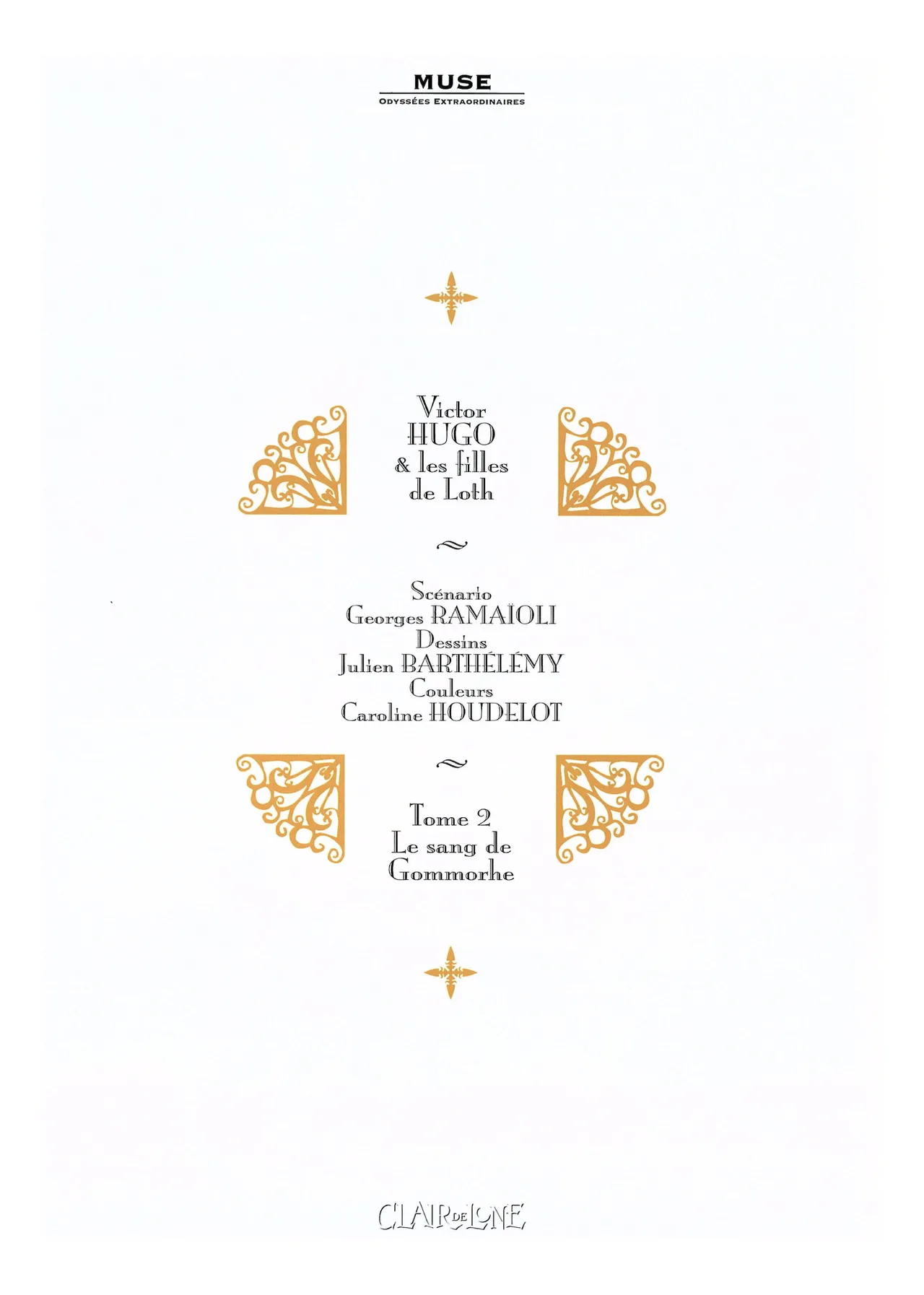 Victor Hugo et l'affaire des filles de Loth:02 Le Sang De Gomorhe page 4 full