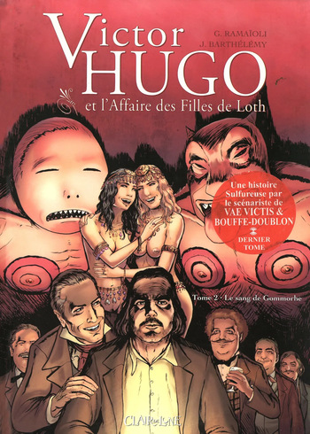 Victor Hugo et l'affaire des filles de Loth:02 Le Sang De Gomorhe cover