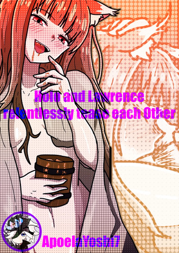 Holo and Lawrence relentlessly tease each Other cover