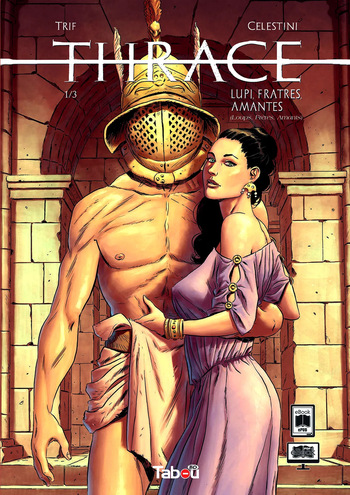 Trif Thrace - T01 - Lupi, Frates, Amantes cover