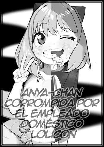 Lolicon Kaseifu ni Otosareta Anya-chan｜Anya-chan Corrompida por el Empleado Doméstico Lolicon cover