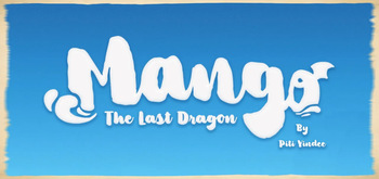 Mango: The Last Dragon cover