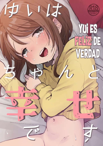 Yui wa Chanto Shiawase da yo｜Yui es Feliz de Verdad cover