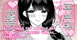 Hitodzuma-Kei Hamedori TōKōSha -San to…♡ | Recording a POV Amateur Sex Video With a Married Woman... ...♡