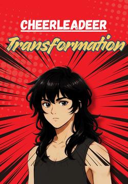Cheerleader Transformation