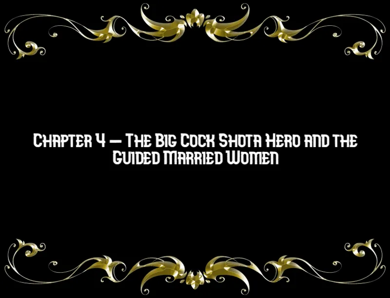 The Big Cock Shota Hero and the Guided Married Women page 4 full