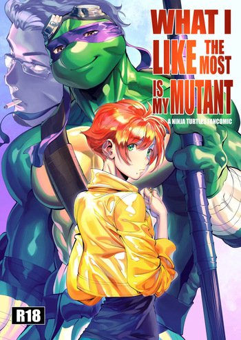 What I Love The Most Is My Mutant + Bonus Comic cover