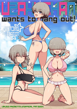 Uzaki-chan no Kizuna o Fukameru Kyuuka｜Uzaki-chan y Las Vacaciones para Estrechar Lazos