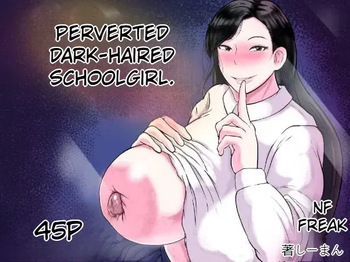 Kurokami JK no Hentai | Perverted Dark-Haired Schoolgirl cover