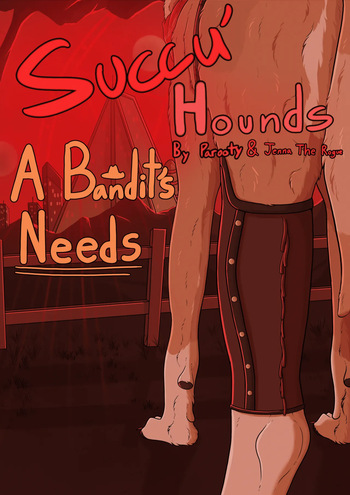 Succu'Hounds: A Bandit's Needs cover