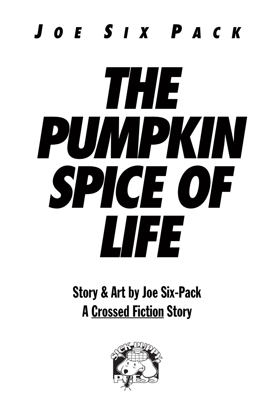 Joe six pack-The Pumpkin Spice of Life page 2 full
