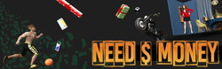 Need Money