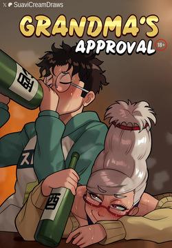 Grandma's approval
