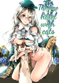 The Love Hotel with Cats