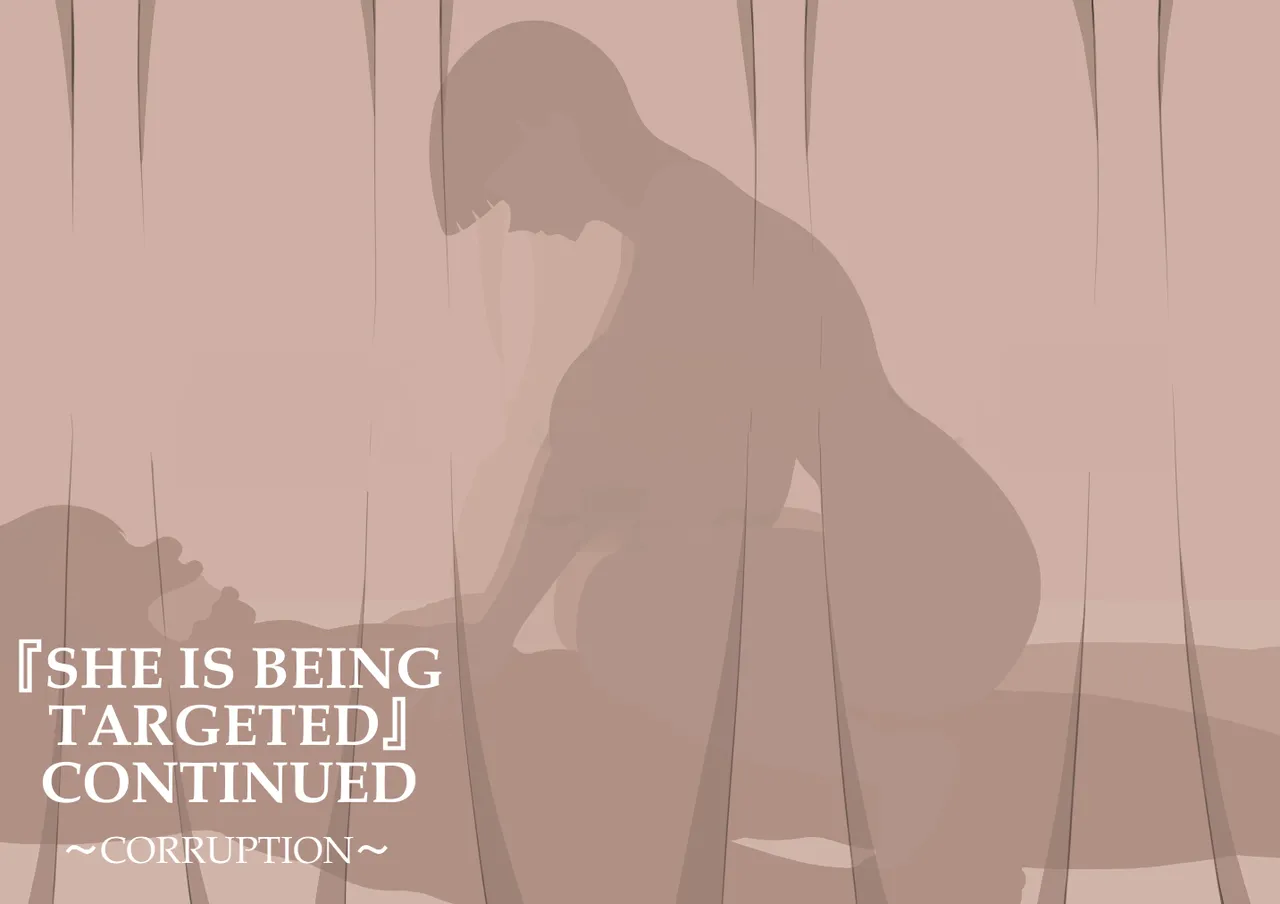 She Is Being Targeted Continued - Corruption page 1 full