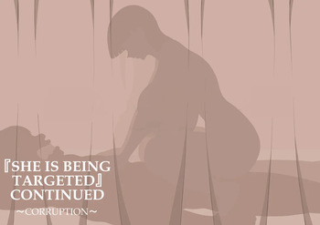 She Is Being Targeted Continued - Corruption cover