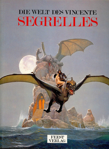 Die Welt des Vincente Segrelles cover