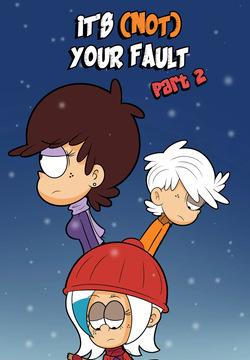 It's  Your Fault    Part 2