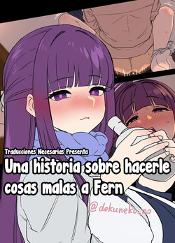 Fern ni Warui Koto o Suru Hanashi | Una historia sobre hacerle cosas malas a Fern