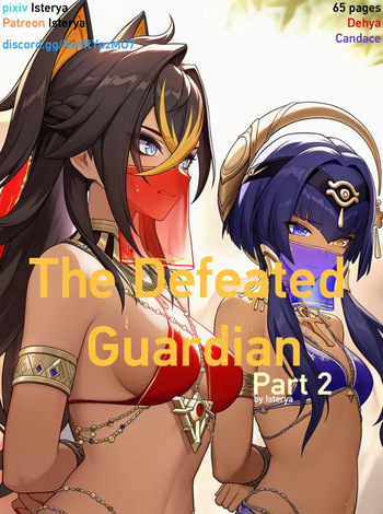 The Defeated Guardian Part 2 - Candace and Dehya cover