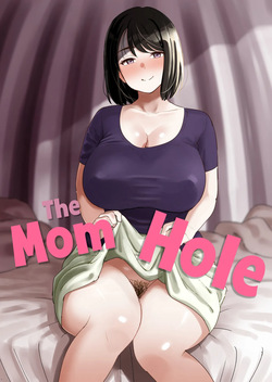 The Mom Hole | Kano Mama no Ana
