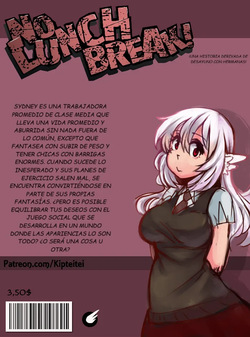 NO LUNCH BREAK SAGA
