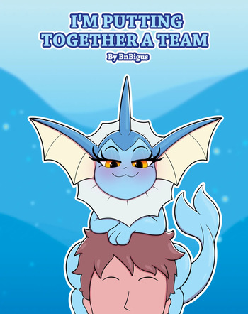 I'm Putting Together a Team cover