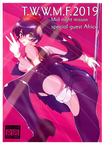 T.W.W.M.F.2019 Mid night misson special guest Africa cover