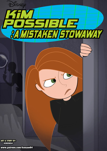 Kenzoe64 - Kim Possible A Mistaken Stowaway cover