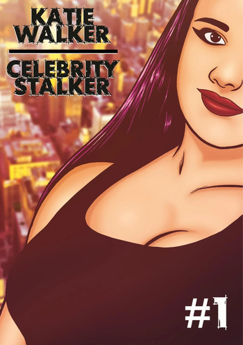 Katie Walker: Celebrity Stalker 01 cover