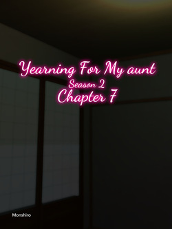 Oba ni Kogarete 7| Yearning For My Aunt 7 -uncensored