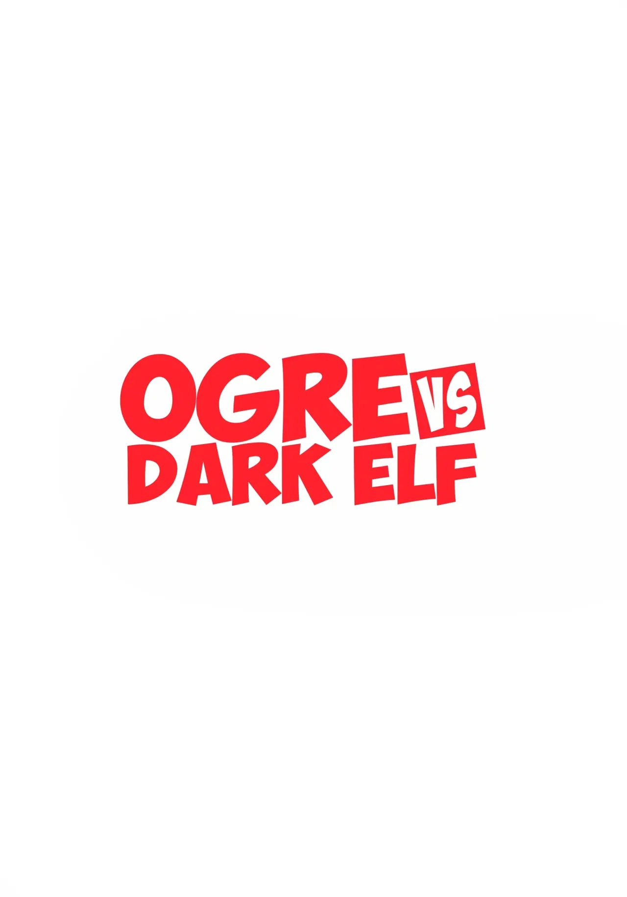 Ogre tai Dark Elf Soushuuhen Plus｜Ogresas Vs Elfas Oscuras Recopilación Plus page 2 full