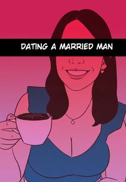 Dating a Married Man