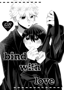 bind with love