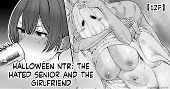 Halloween Netorare, Kirawaremono no  Senpai to Kanojo | Halloween NTR: The Hated Senior and the  Girlfriend cover