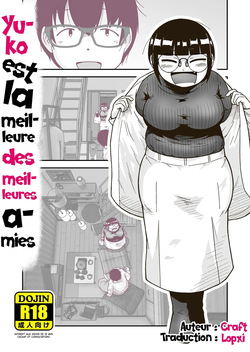 Tomodachi no Saitou ga Dekkai | Yuko est la Meilleure des Meilleures Amies