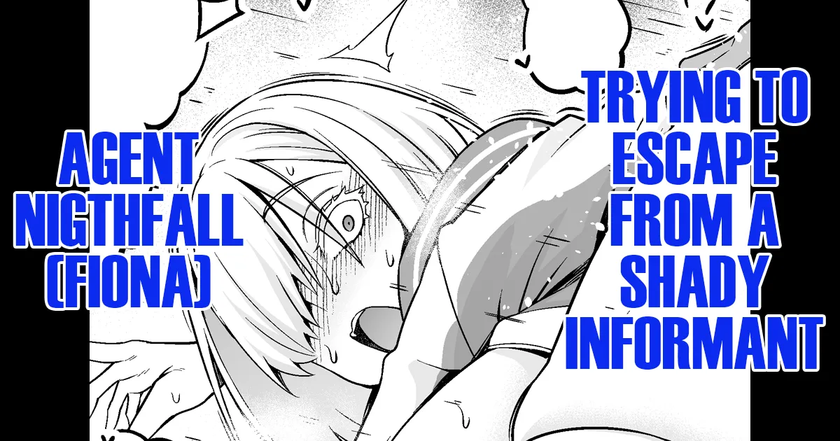 Yorutobari , jōhōya ni uragirare… | Agent Nightfall  Getting Betrayed by Her Informant... page 9 full