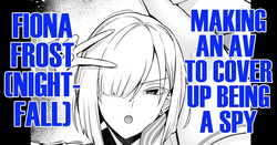 Yorutobari , jōhōya ni uragirare… | Agent Nightfall  Getting Betrayed by Her Informant...