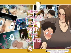 New Year's Eve with the Aunties: Part 1