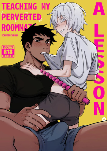 Teaching My Perverted Roommate A Lesson cover