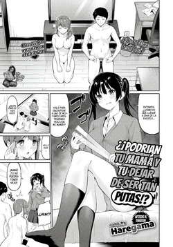Yariman Oyako ga Yametekurenai! - ¿Podrían Tú Madre Y Tú Dejar De Ser Tan Putas?