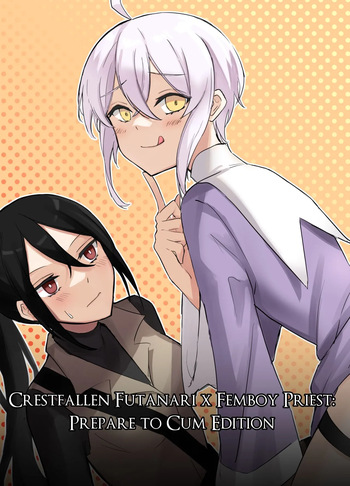 Maou Toubatsu Shippai Heroine Gisei Normal End de Utsu ni Natta Koutensei Futanari Kenshi to Otokonoko Shinkan no Hanashi | Crestfallen Futanari x Femboy Priest: Prepare to Cum Edition cover