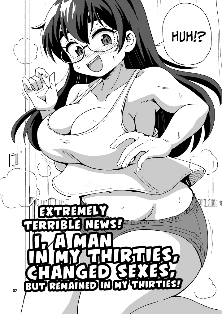 Extremely Terrible News! I, a Man in My Thirties, Changed Sexes, But Remained in My Thirties! page 3 full